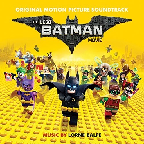 The LEGO Batman Movie: La Colonna Sonora Ufficiale